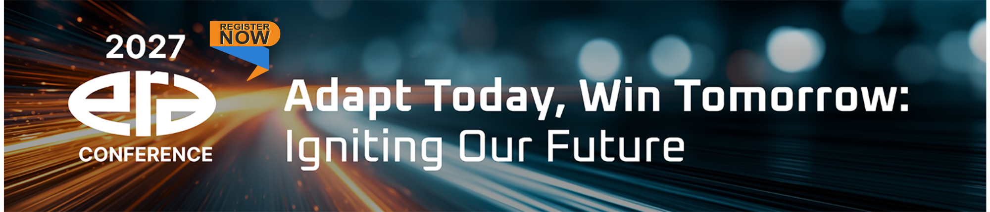 2027 ERA Conference — Adapt Today, Win Tomorrow
